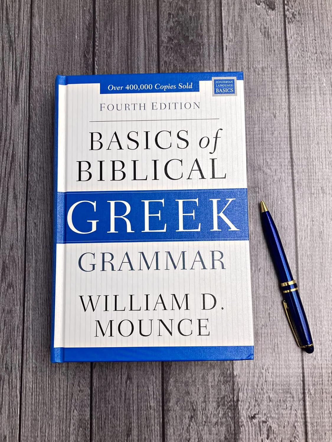 Basics of Biblical Greek Grammar: Fourth Edition (Zondervan Language Basics Series)      Fourth Edition