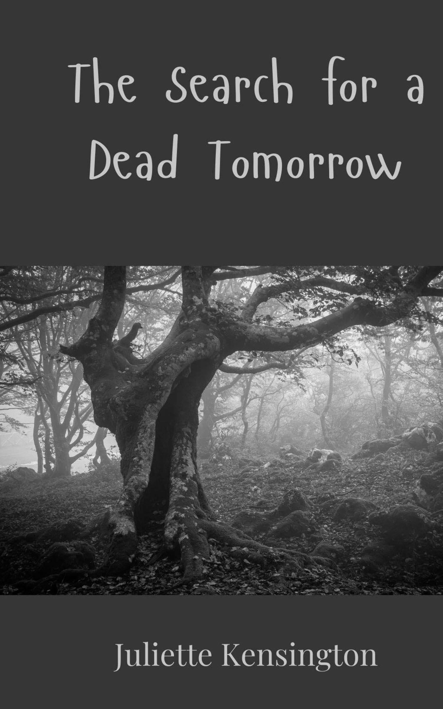 The Search for a Dead Tomorrow