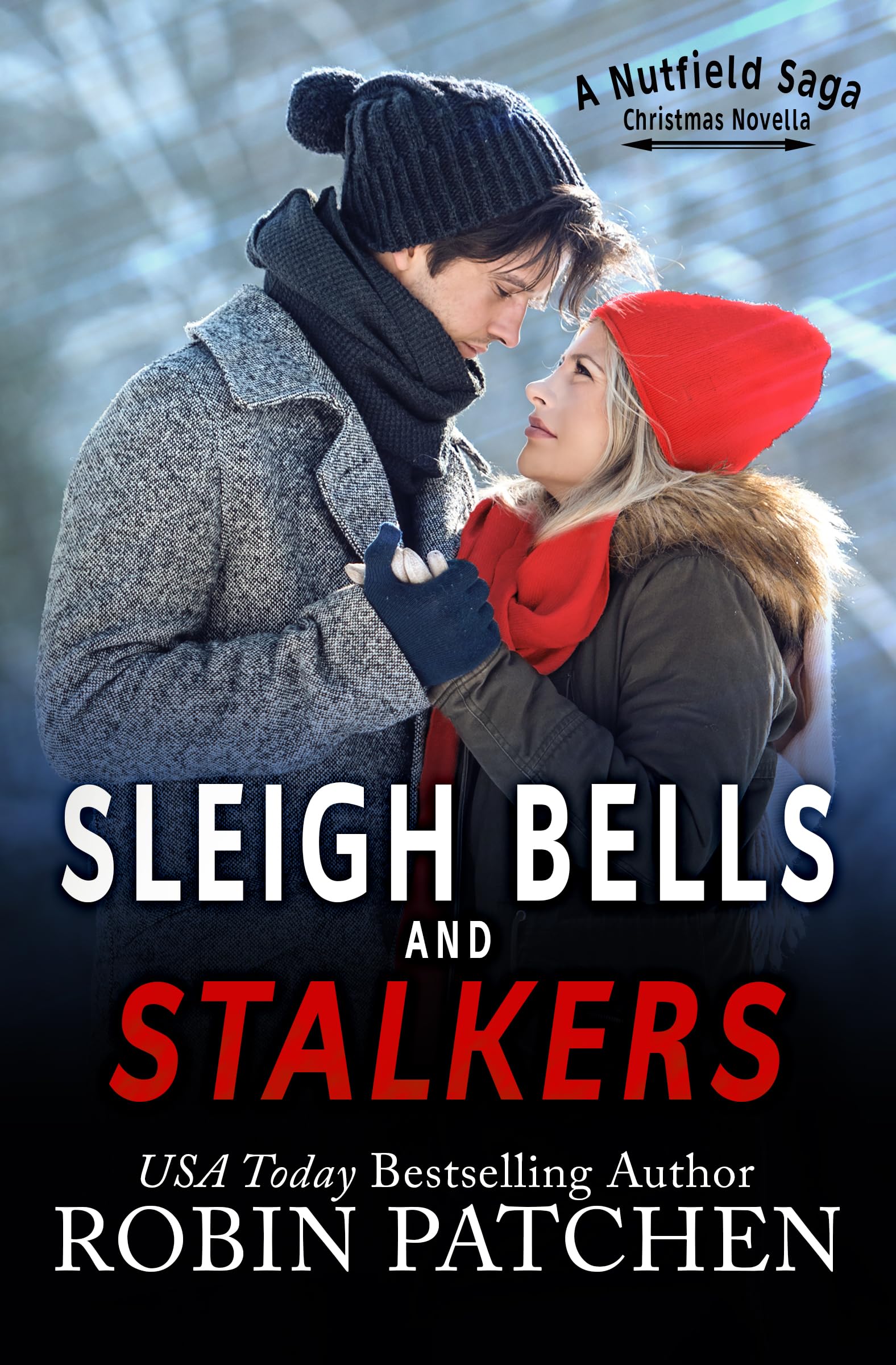 Sleigh Bells and Stalkers (Nutfield Saga Book 10)