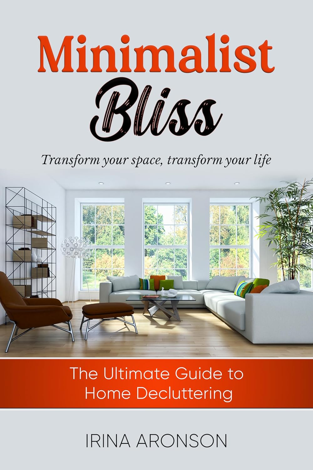 Minimalist Bliss Transform Your Space, Transform Your