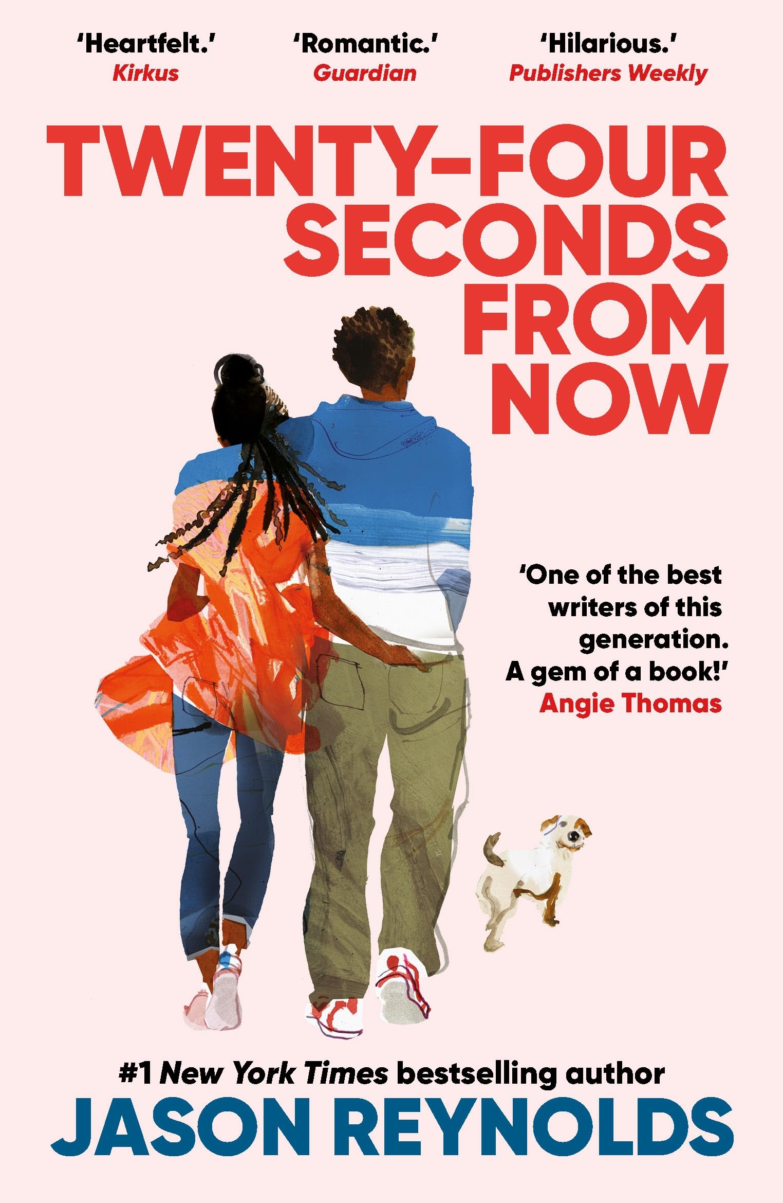 Twenty-Four Seconds From Now: A Regular Love Story, from a #1 New York Times bestselling author