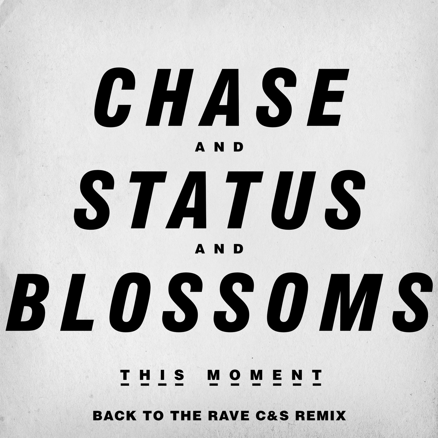 Chase & Status And Blossoms
