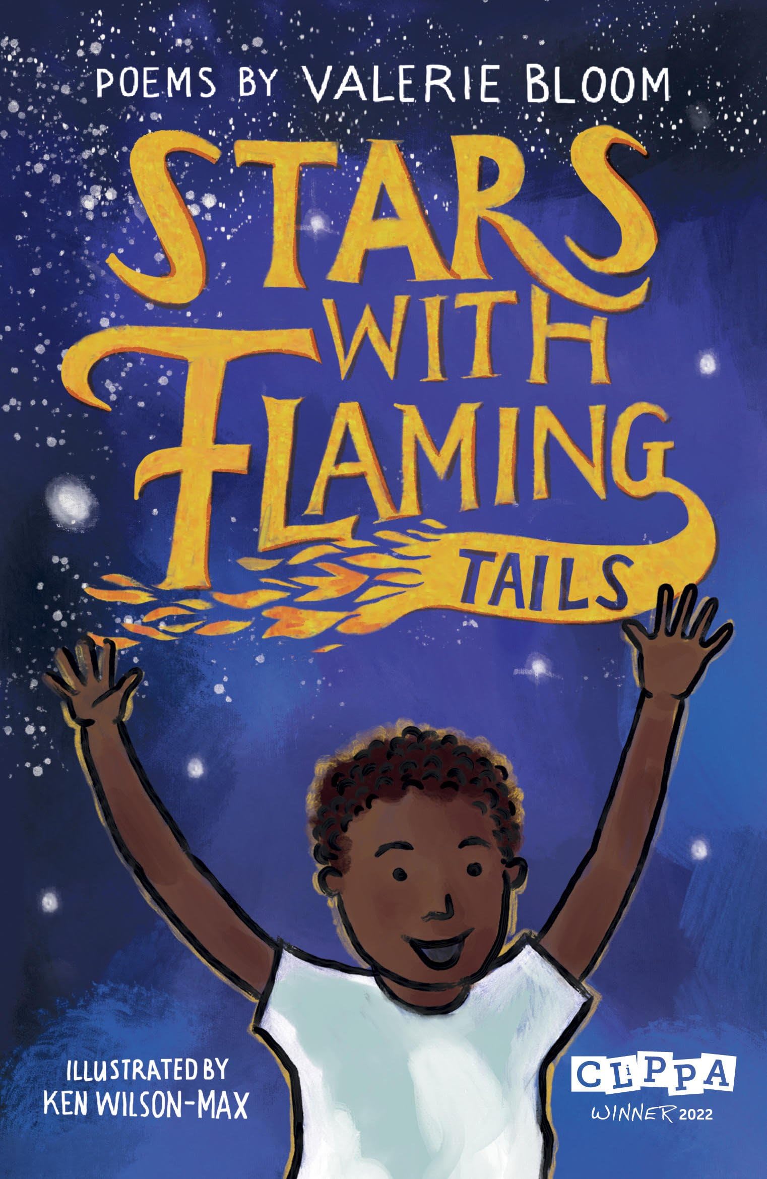 Stars with Flaming Tails: Poems: 1 (Poetry Otter-barry Books)