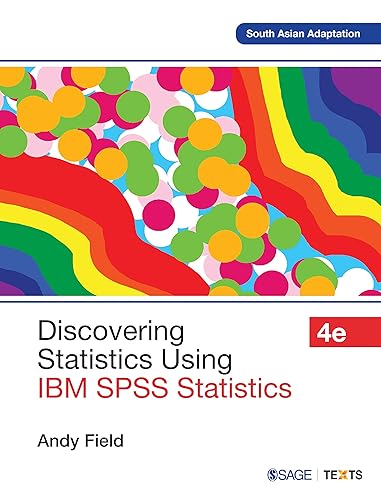 Discovering Statistics Using IBM SPSS Statistics, 4th Edition