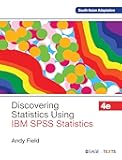 Discovering Statistics Using IBM SPSS Statistics, 4th Edition