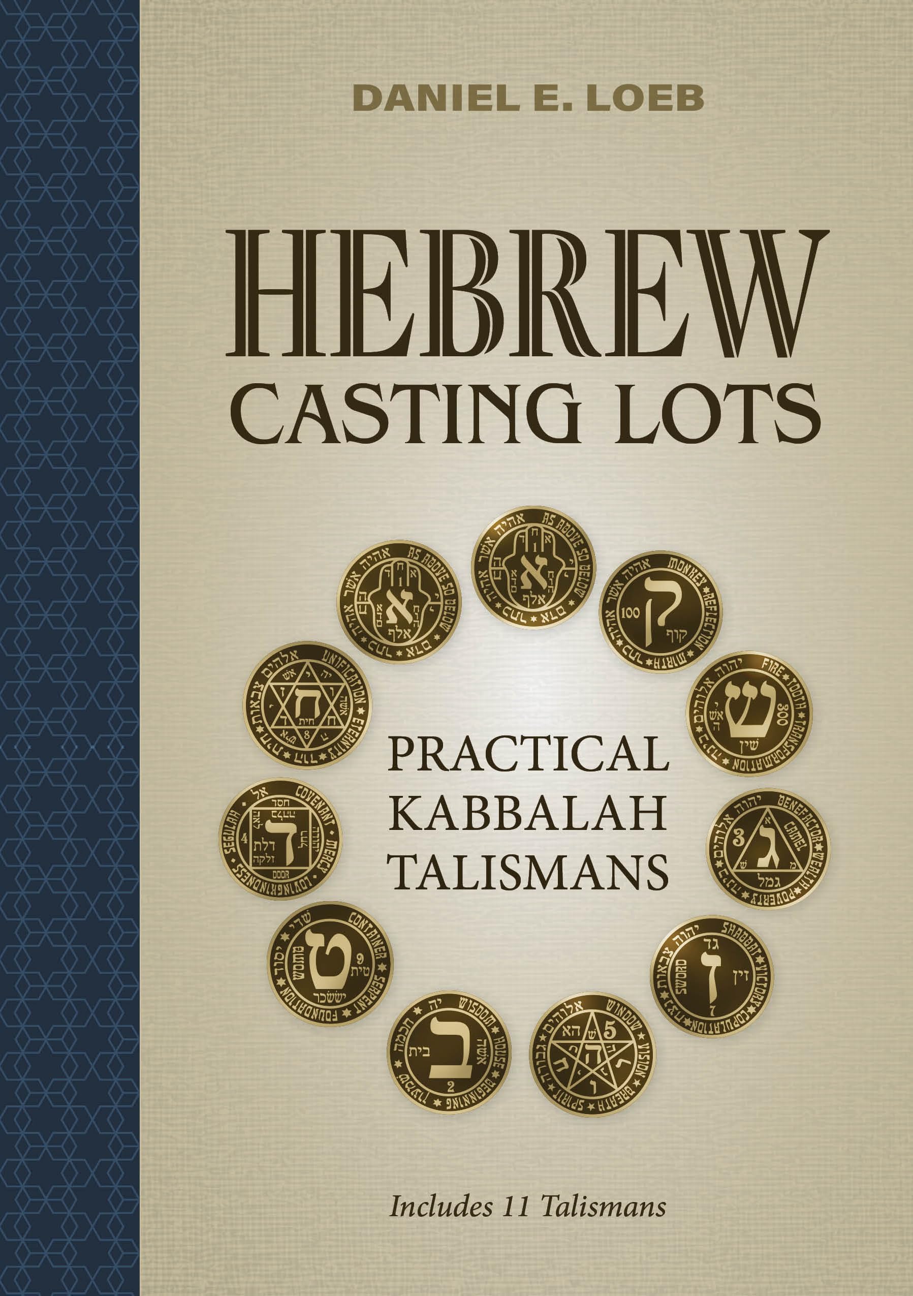 Hebrew Casting Lots: Practical Kabbalah Talismans (Book and Talisman Set)