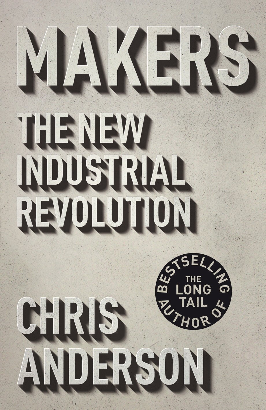Buy Makers: The New Industrial Revolution — BookShops.in