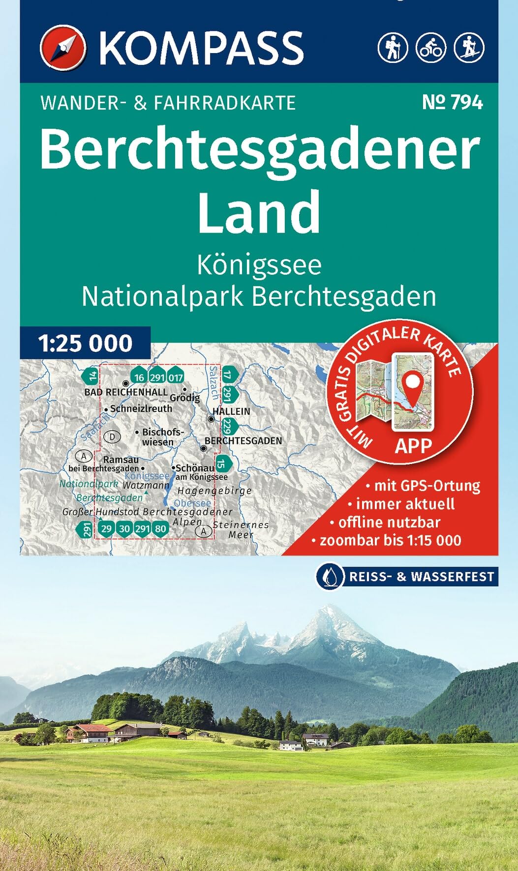 KOMPASS Wanderkarte 794 Berchtesgadener Land, Königssee, Nationalpark Berchtesgaden 1:25.000: Wander- und Fahrradkarte in einem - inklusive ... der KOMPASS-App. Wander-& Radwege. Skitouren.