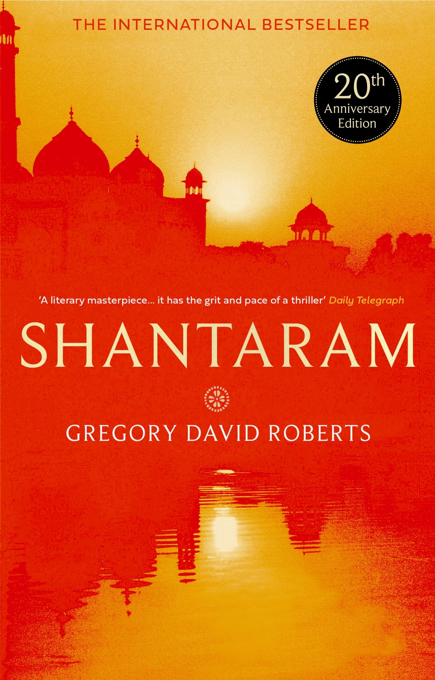 Shantaram: Now a major Apple TV+ series starring... - Roberts, Gregory David
