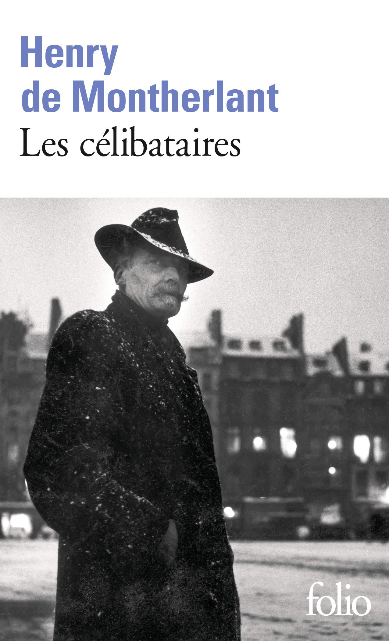 Les célibataires (Folio)