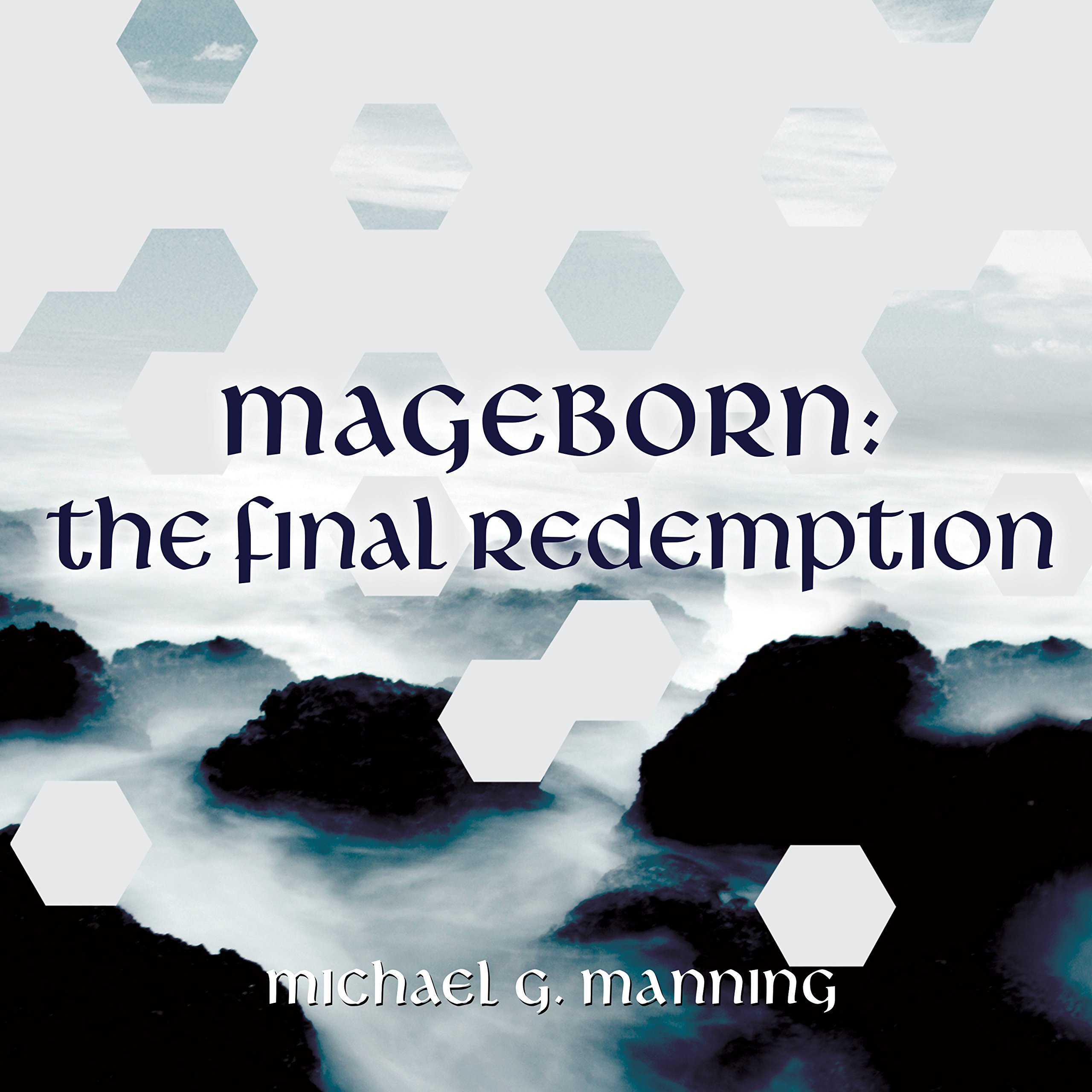 Cover art for Mageborn: The Final Redemption