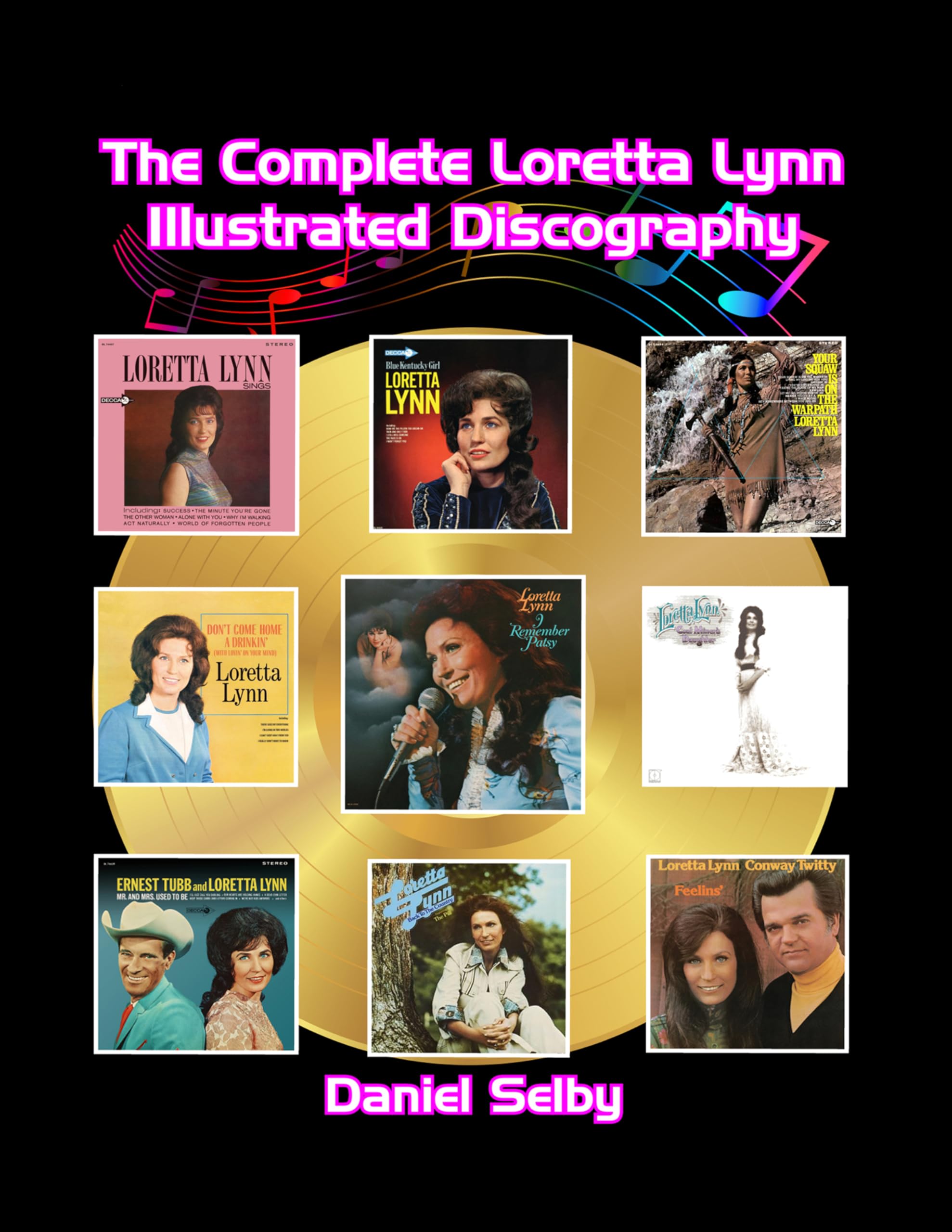 Loretta Lynn Illustrated Discography livre musique country album vinyle anglais