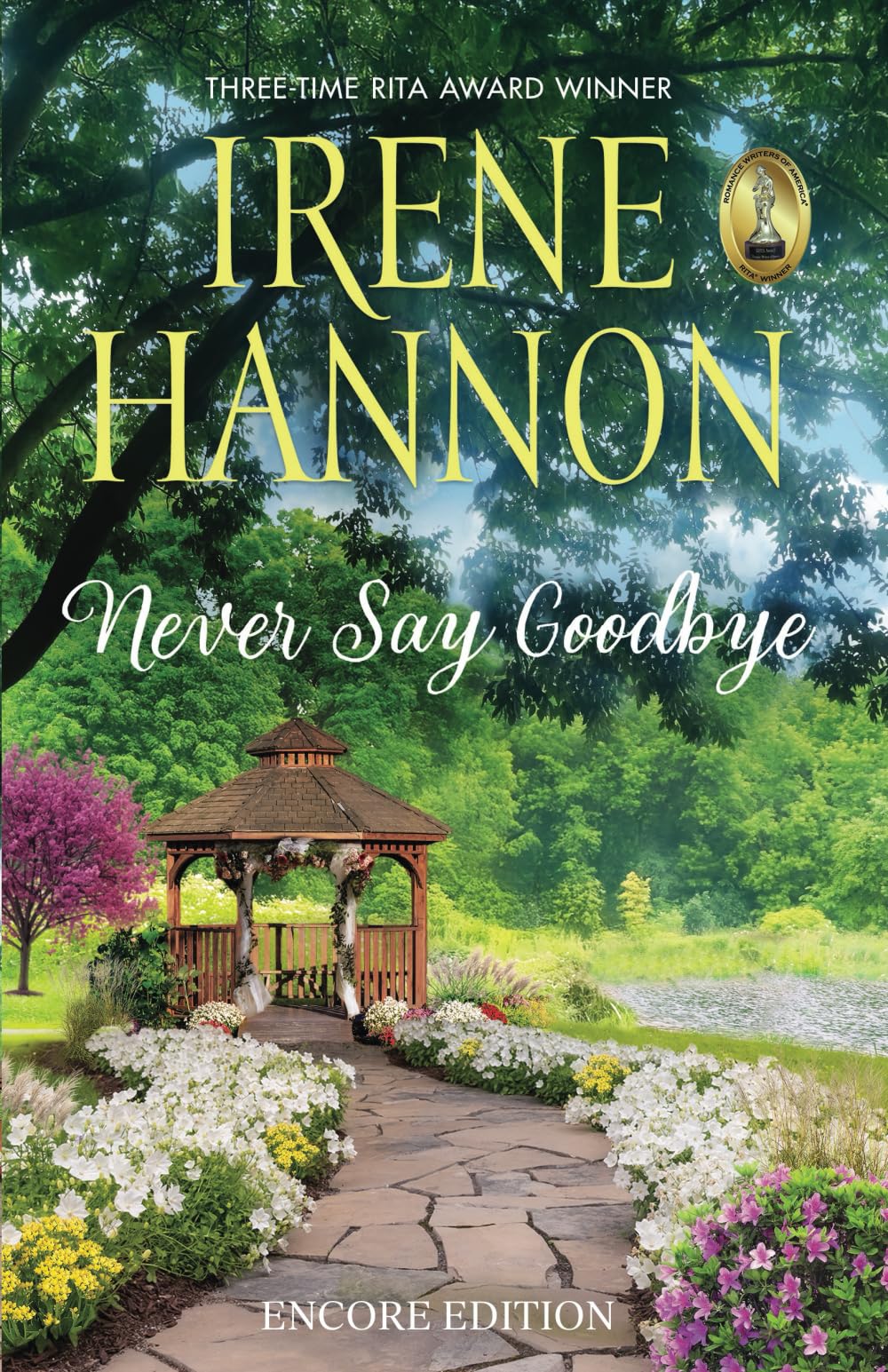 Never Say Goodbye: Encore Edition