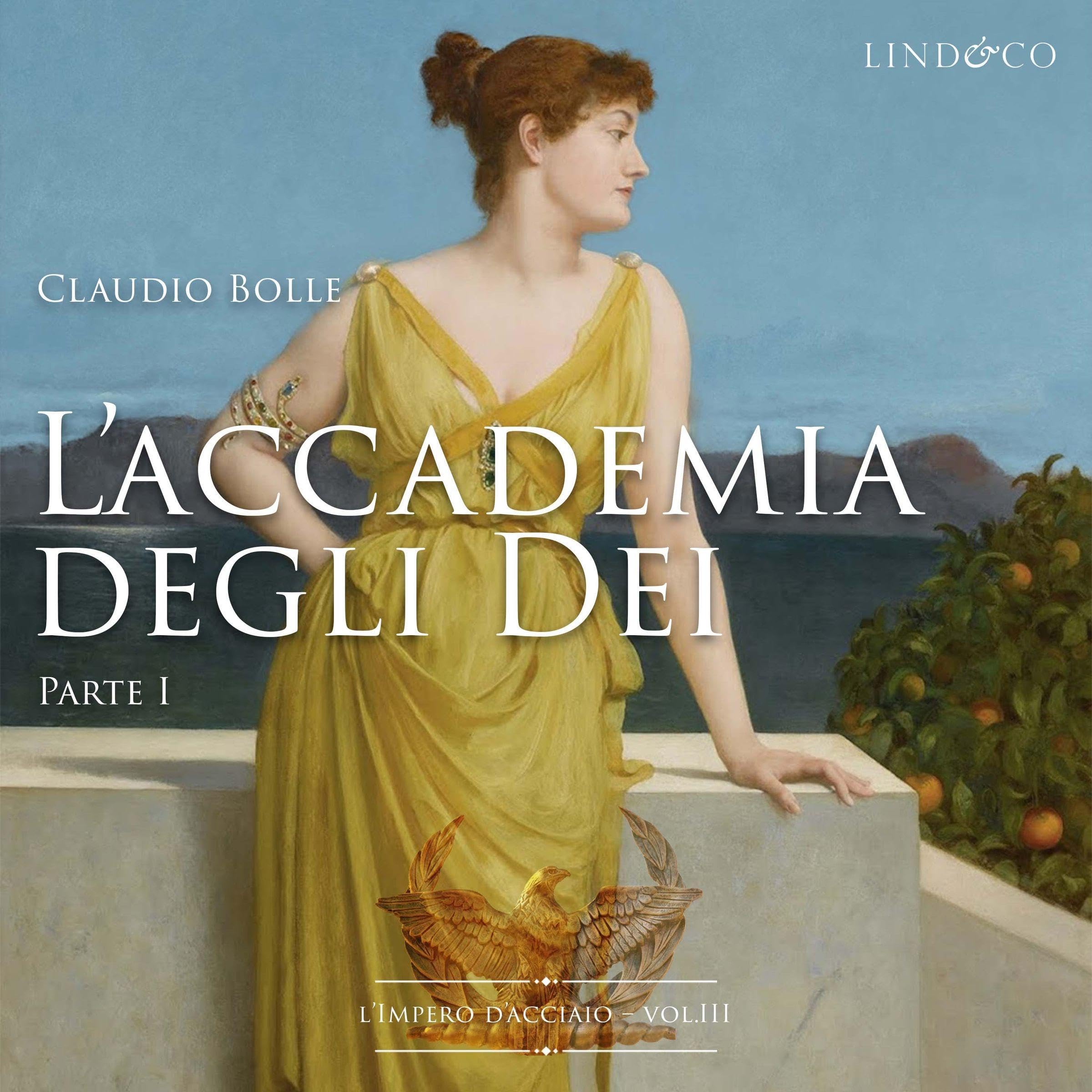 L'Accademia degli Dei, parte 1: L'Impero d'acciaio 3