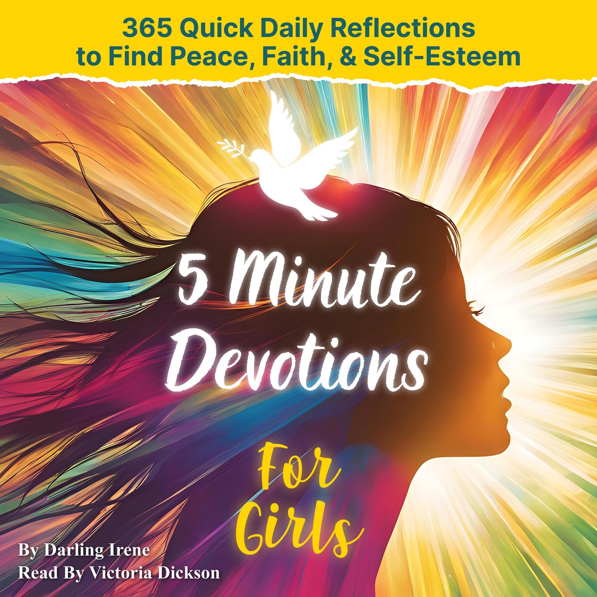 Cover art for 5-Minute Mini Devotions for Teen Girls to Find Peace, Faith and Self-Esteem