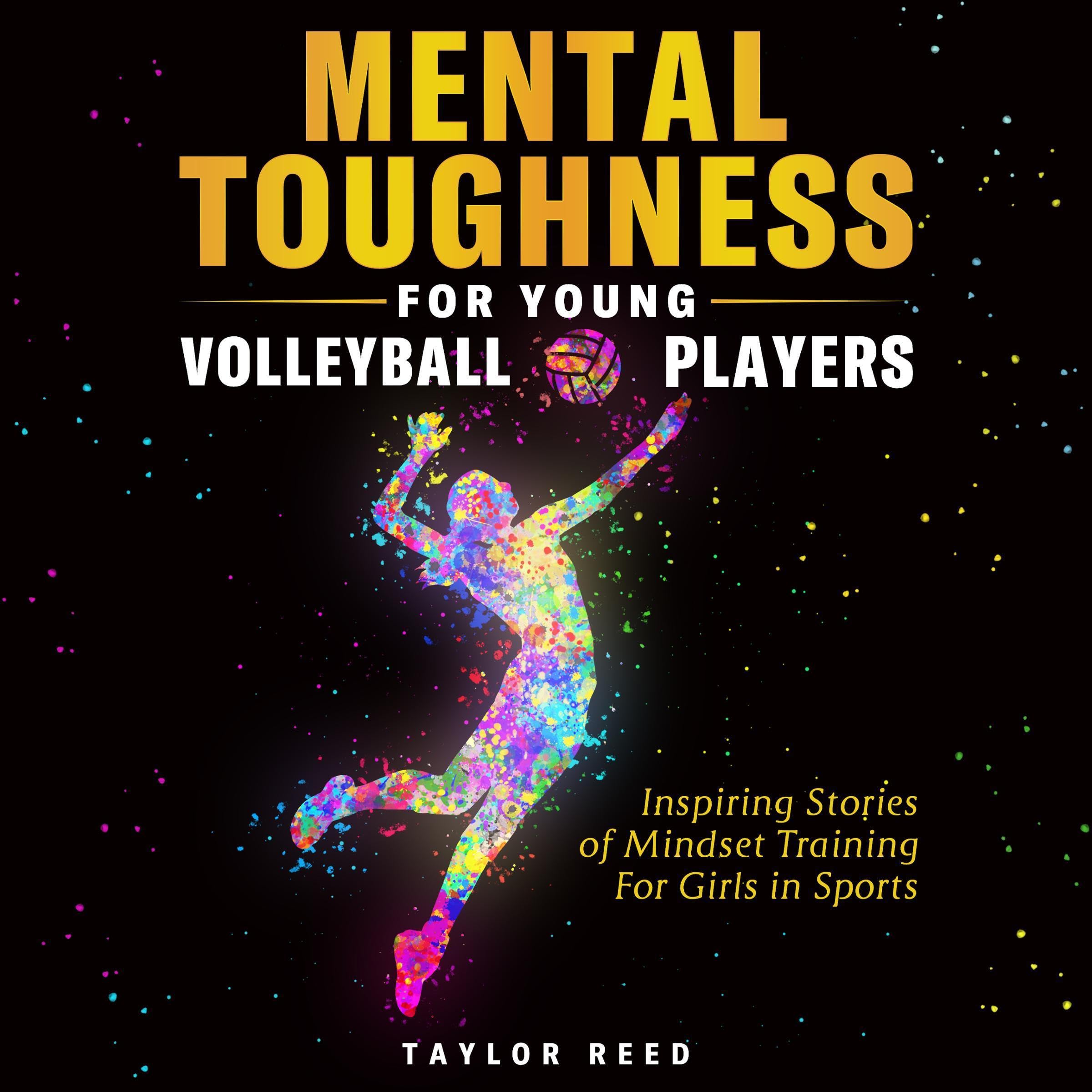 Cover art for Mental Toughness for Young Volleyball Players