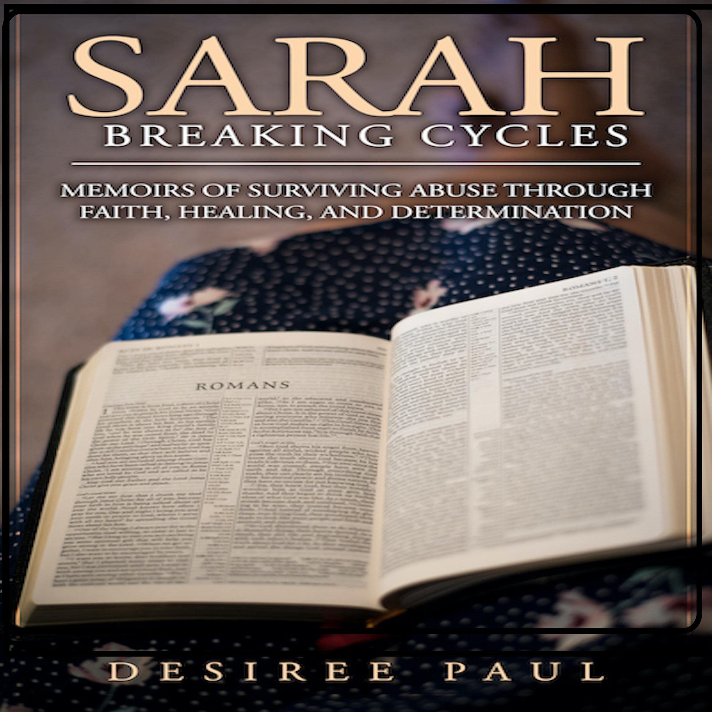 Sarah: Breaking Cycles