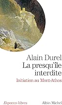 Download La Presqu'île interdite : Initiation au Mont Athos PDF