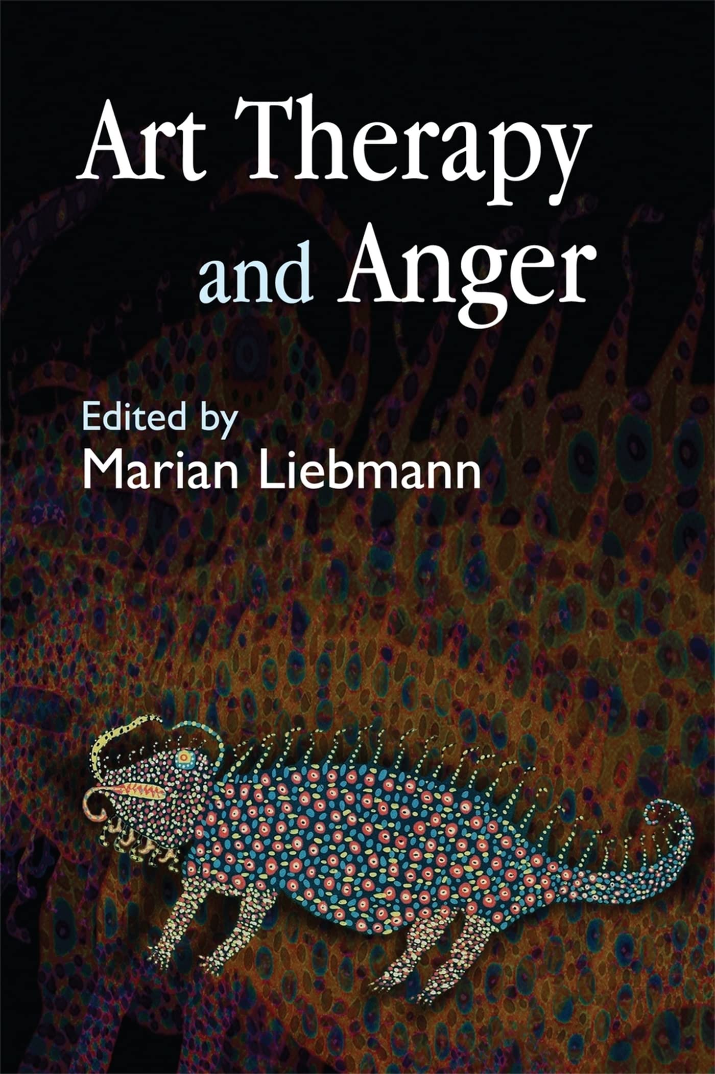 Art Therapy and Anger by Annette Coulter PAPERBACK 9781843104254