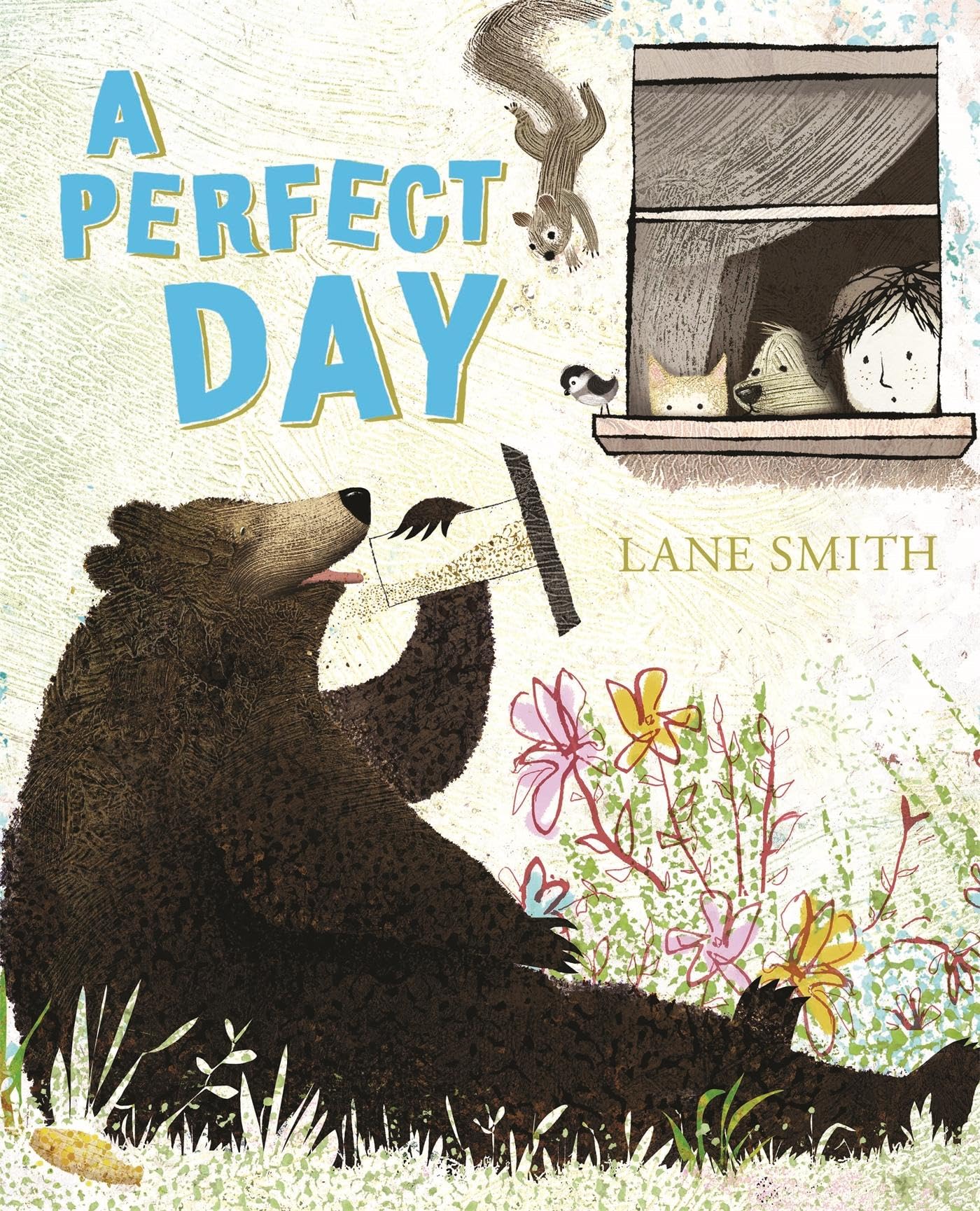 A Perfect Day by Lane Smith PAPERBACK 9781509840564