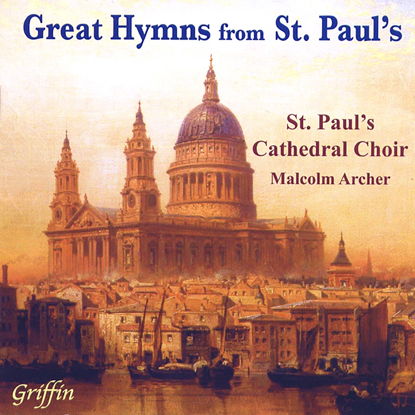 Great Hymns From St. Paul's