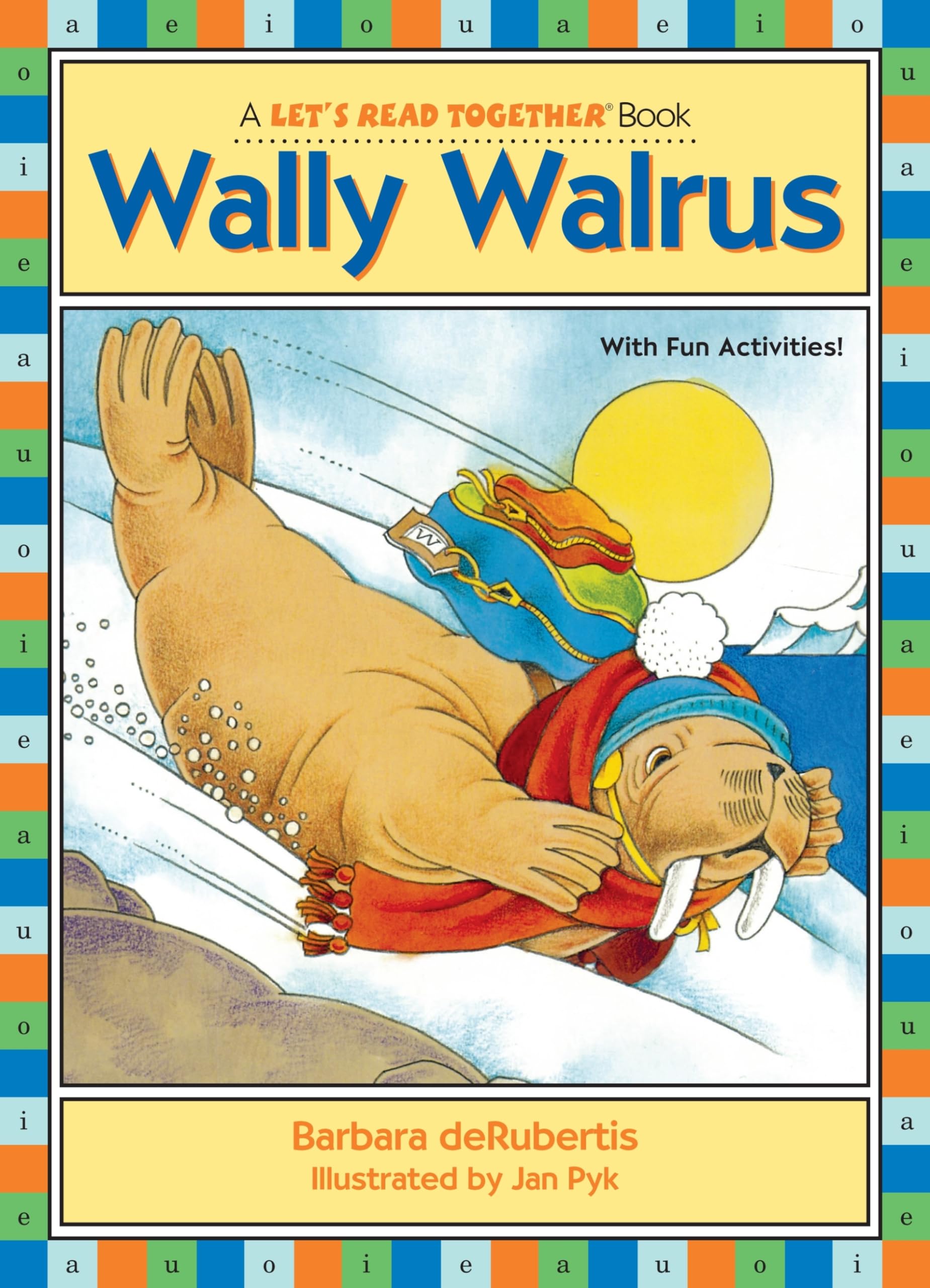 Buy Wally Walrus: Vowel Combinations Ai, Au, Aw (Let's Read Together (R)) — BookShops.in