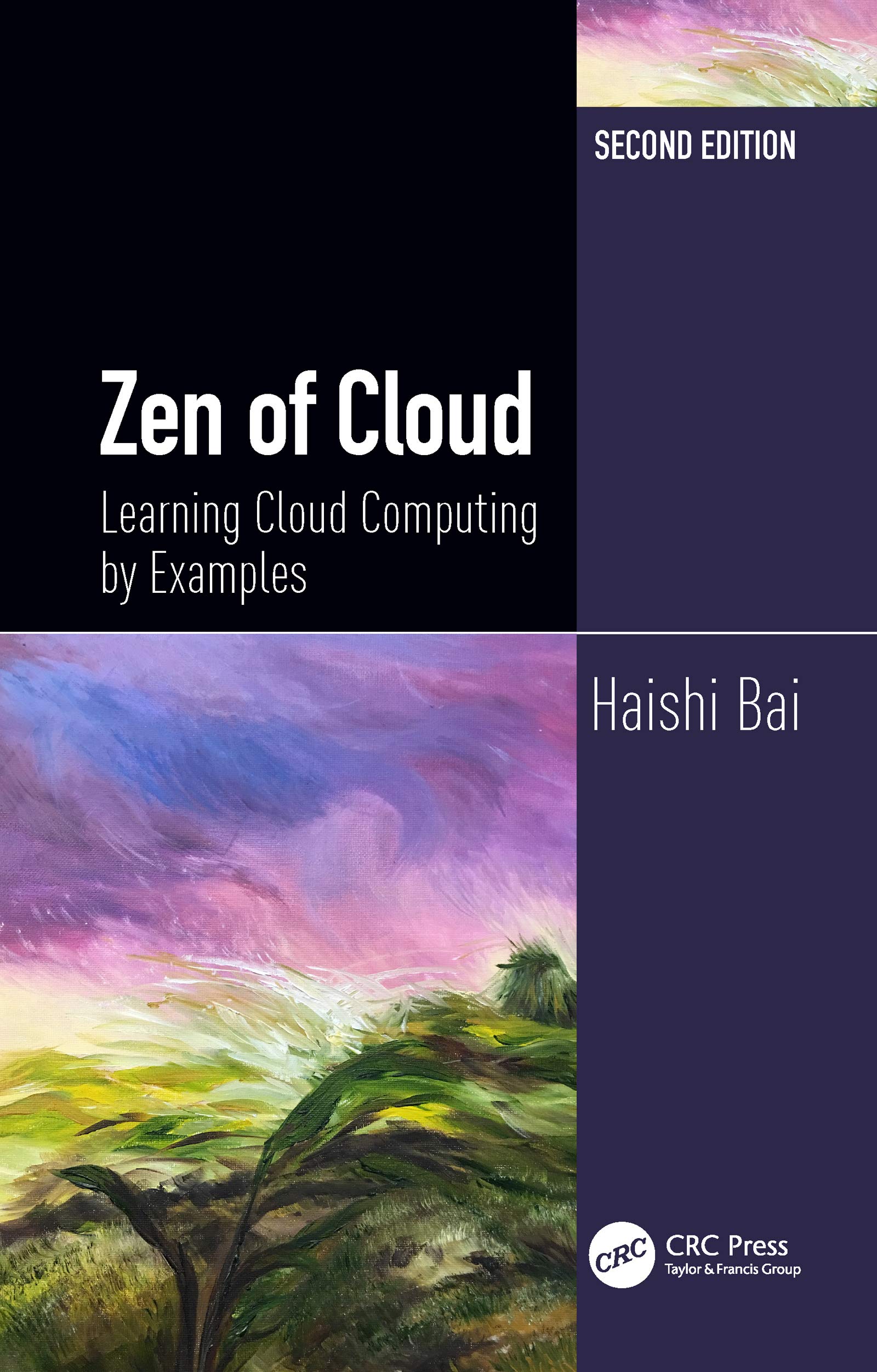 Zen of Cloud: Learning Cloud Computing by Examples, Second Edition