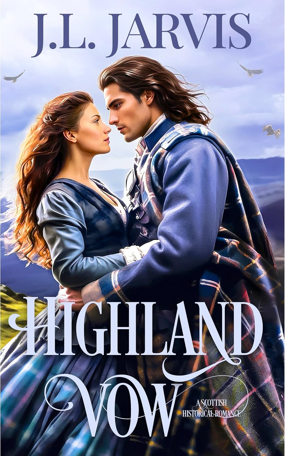 Highland Vow: A Scottish Historical Romance      Kindle Edition