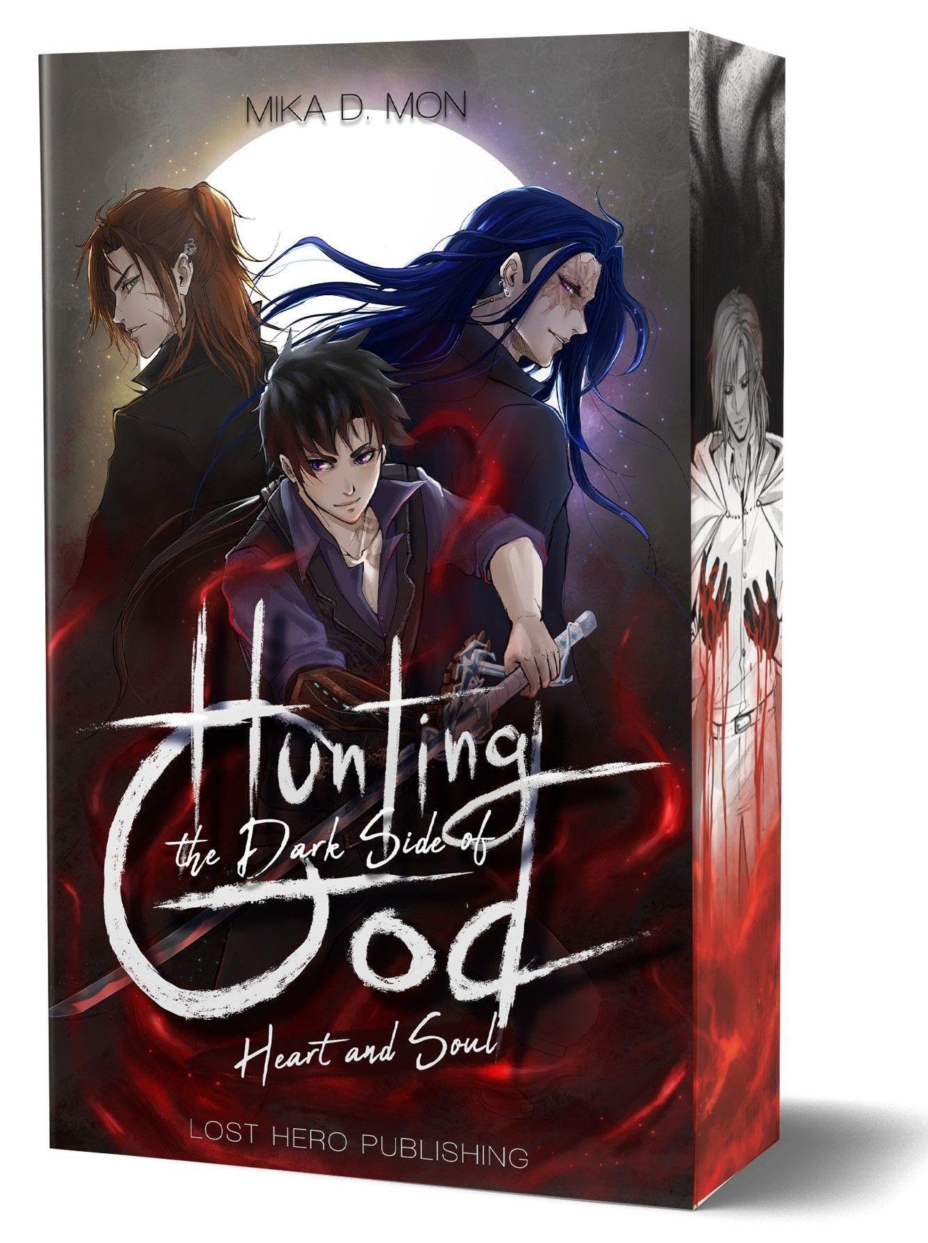 Hunting the Dark Side of God - Heart and Soul (Band 3): Mit wunderschönem Farbschnitt