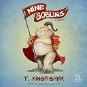 nine goblins by t. kingfisher Top3商品