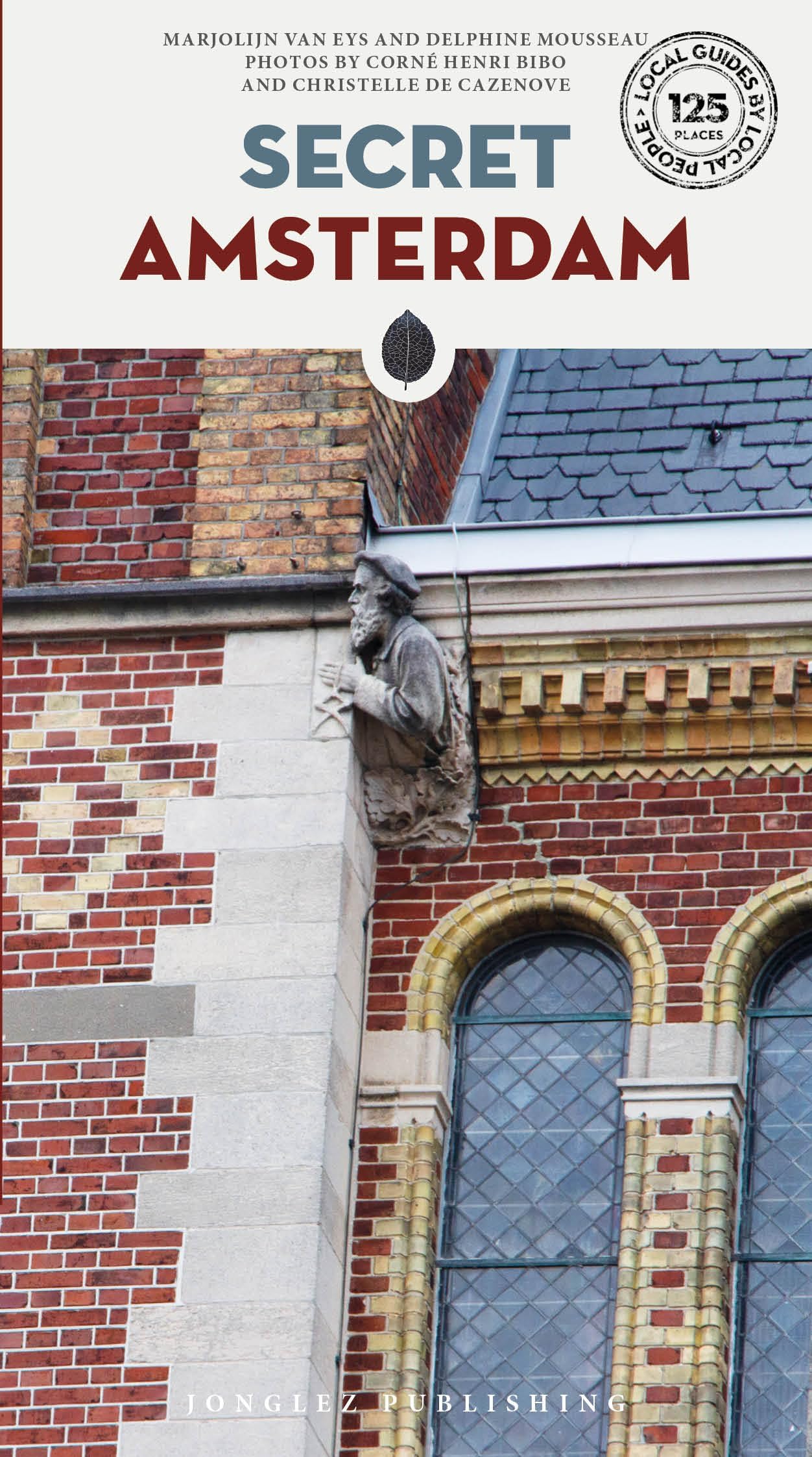 Secret Amsterdam ('Secret' guides)