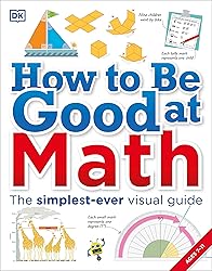 DK How to Be Good at Math