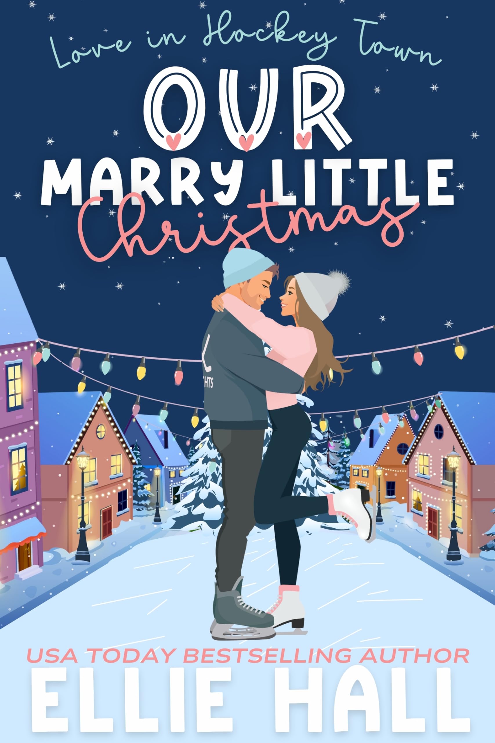 Our Marry Little Christmas: a sweet hockey romcom