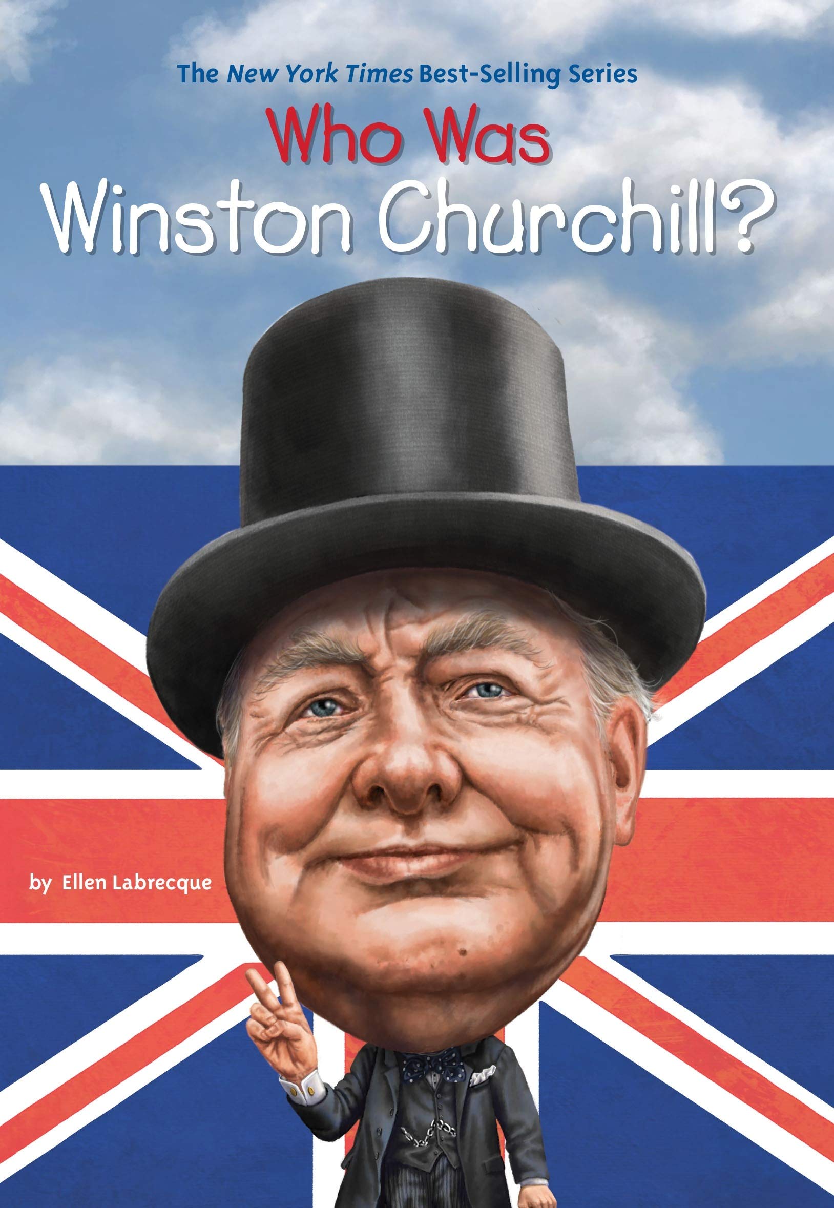 Who Was Winston Churchill? By Ellen Labrecque