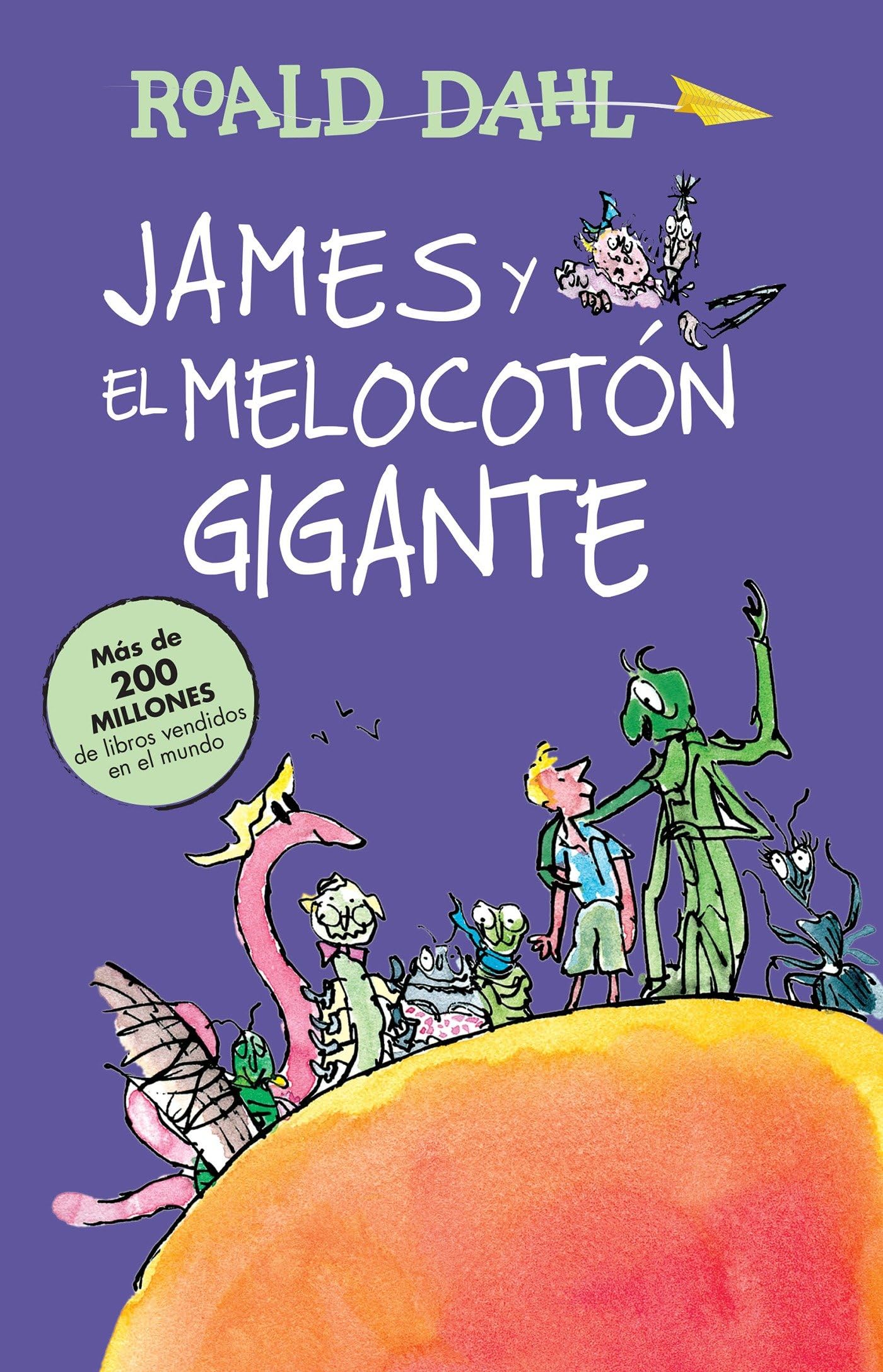 James y el melocoton gigante / James and the Giant Peach (Coleccion Roald Dahl) (Spanish Edition)