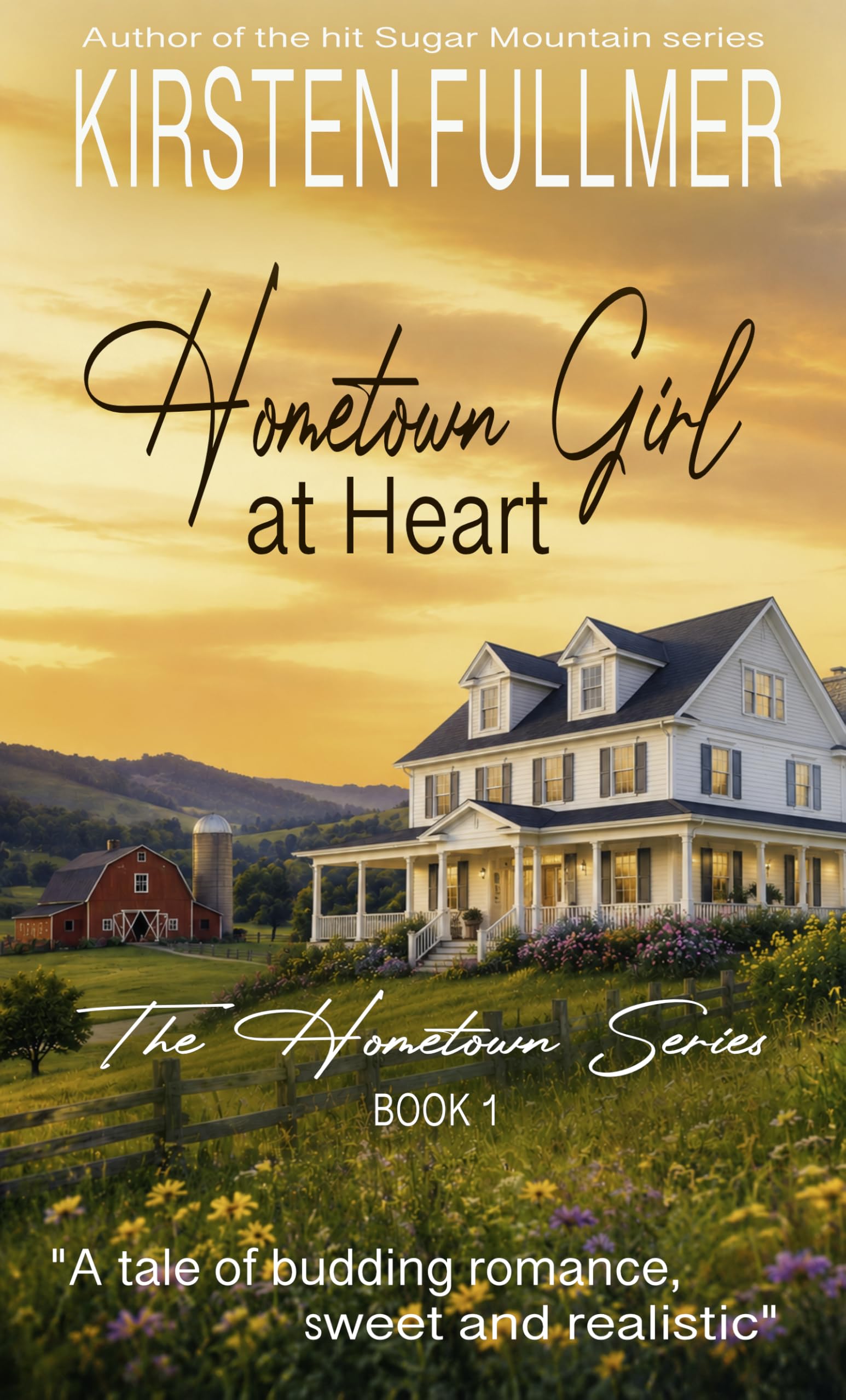 Hometown Girl at Heart (Hometown Series Book 1)