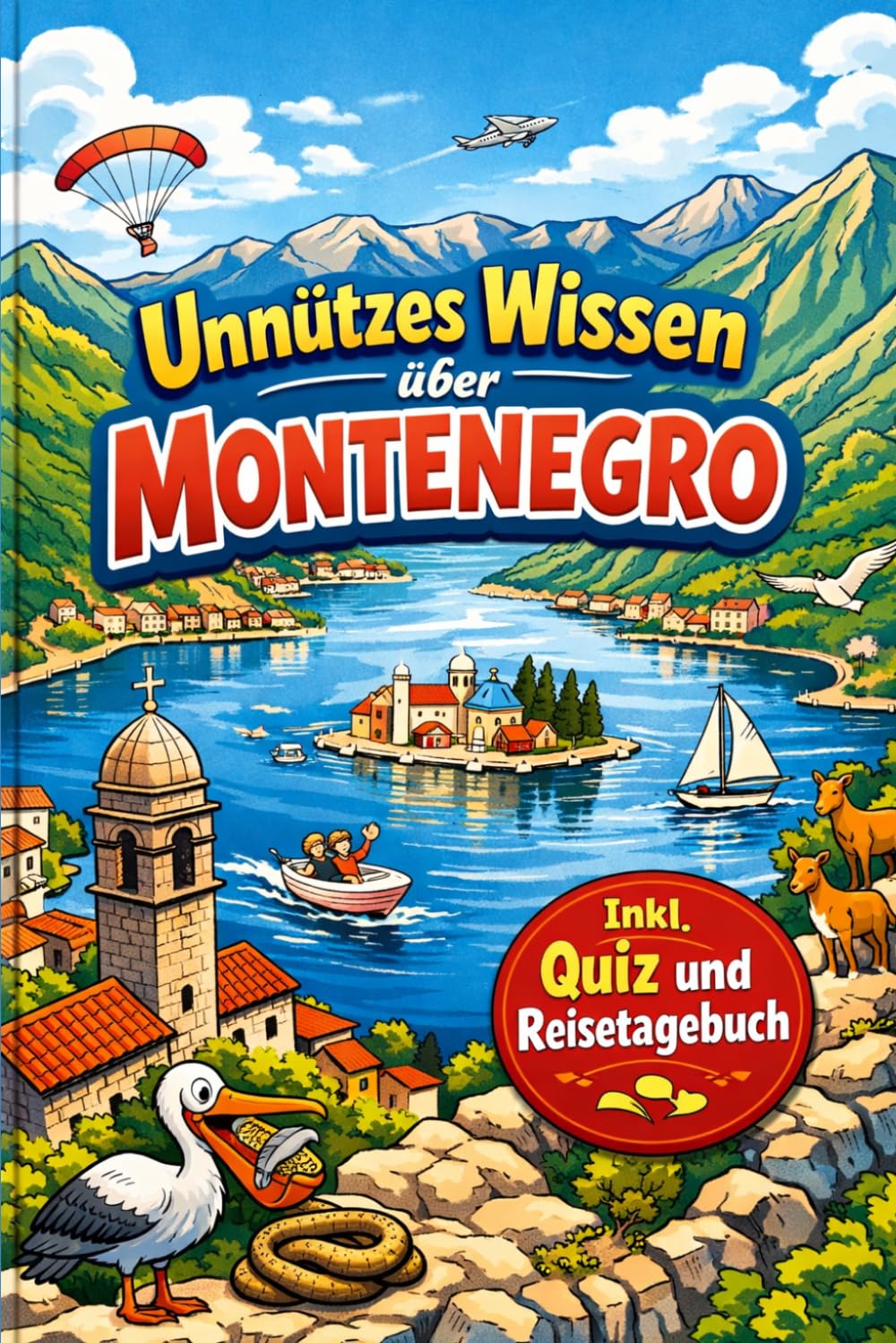 Unnützes Wissen über Montenegro