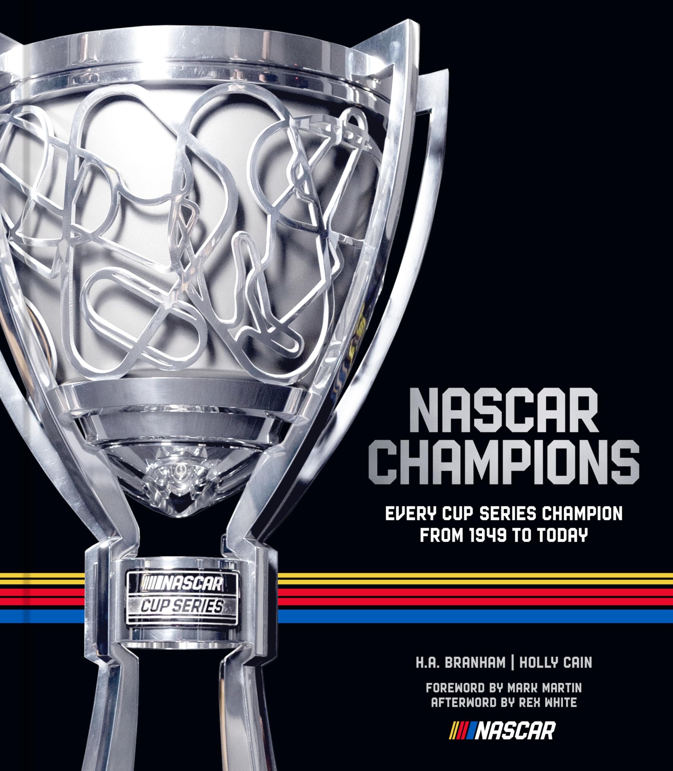 NASCAR Champions by H.A. Branham HARDBACK 9780760399651