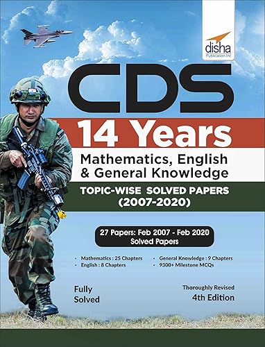 CDS 14 Years Mathematics, English &amp; General Knowledge Topic-wise Solved Papers (2007 - 2020)