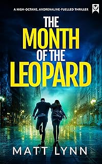 THE MONTH OF THE LEOPARD an adrenaline-fuelled, action-packed thriller