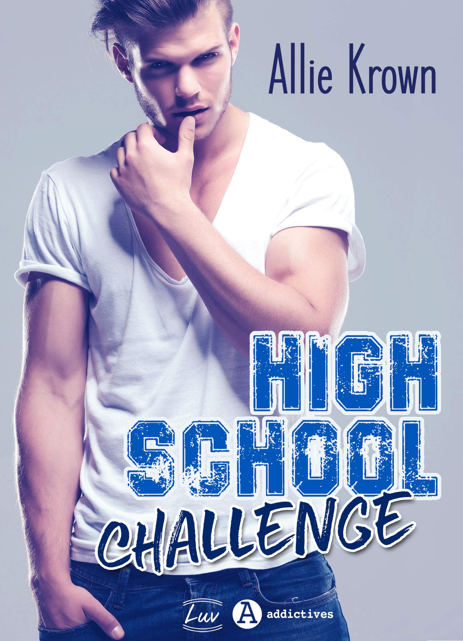 High School Challenge (French Edition)