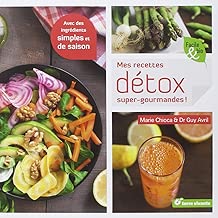 Download Mes recettes détox super gourmandes PDF