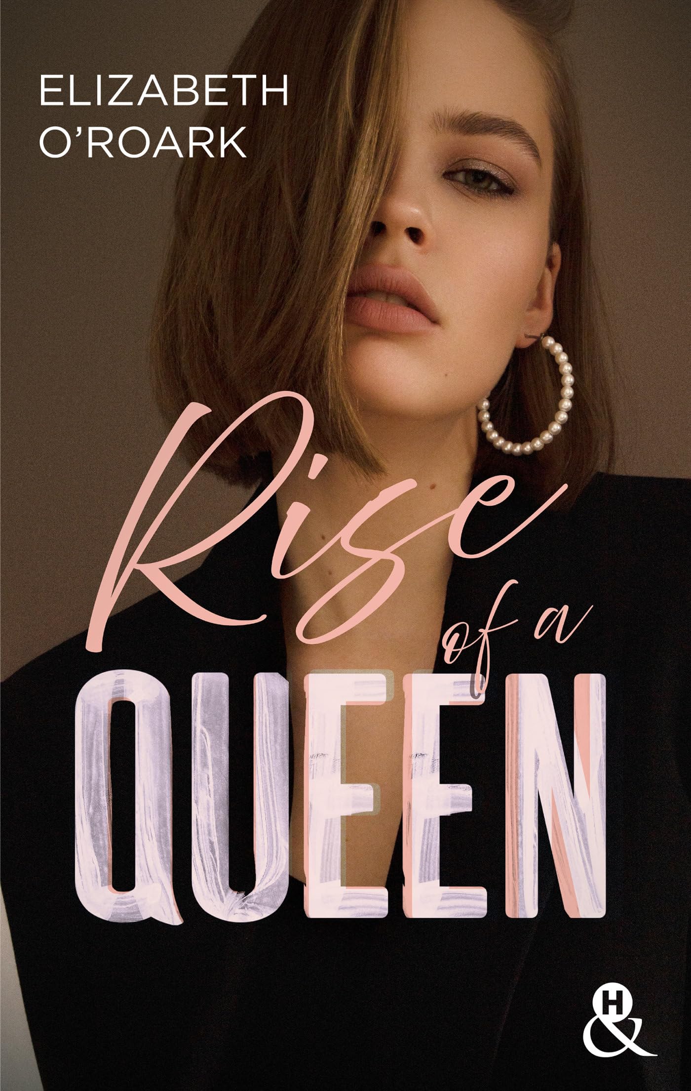 Rise of a Queen (&H)