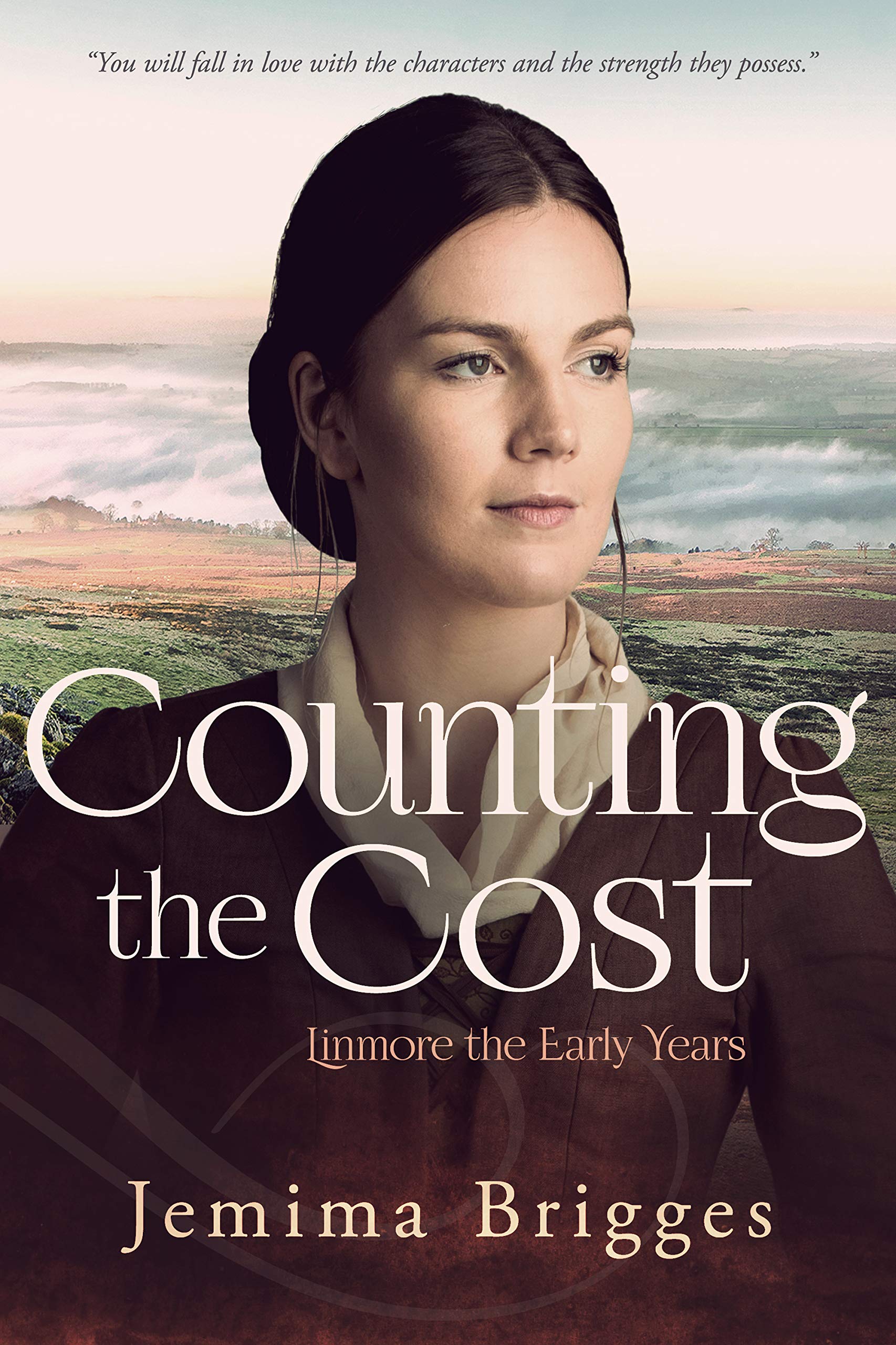 Counting the Cost: Linmore - The Early Years (Linmore Series Book 2)