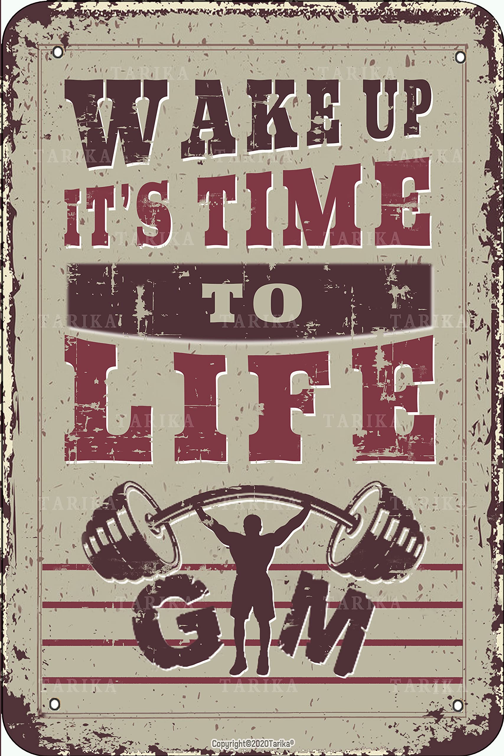Wake Up It's Time to Life Gym Retro Look Metal 8X12 Inch Decoration Poster Sign for Home Gym Farm Garden Garage Inspirational Quotes Wall Decor