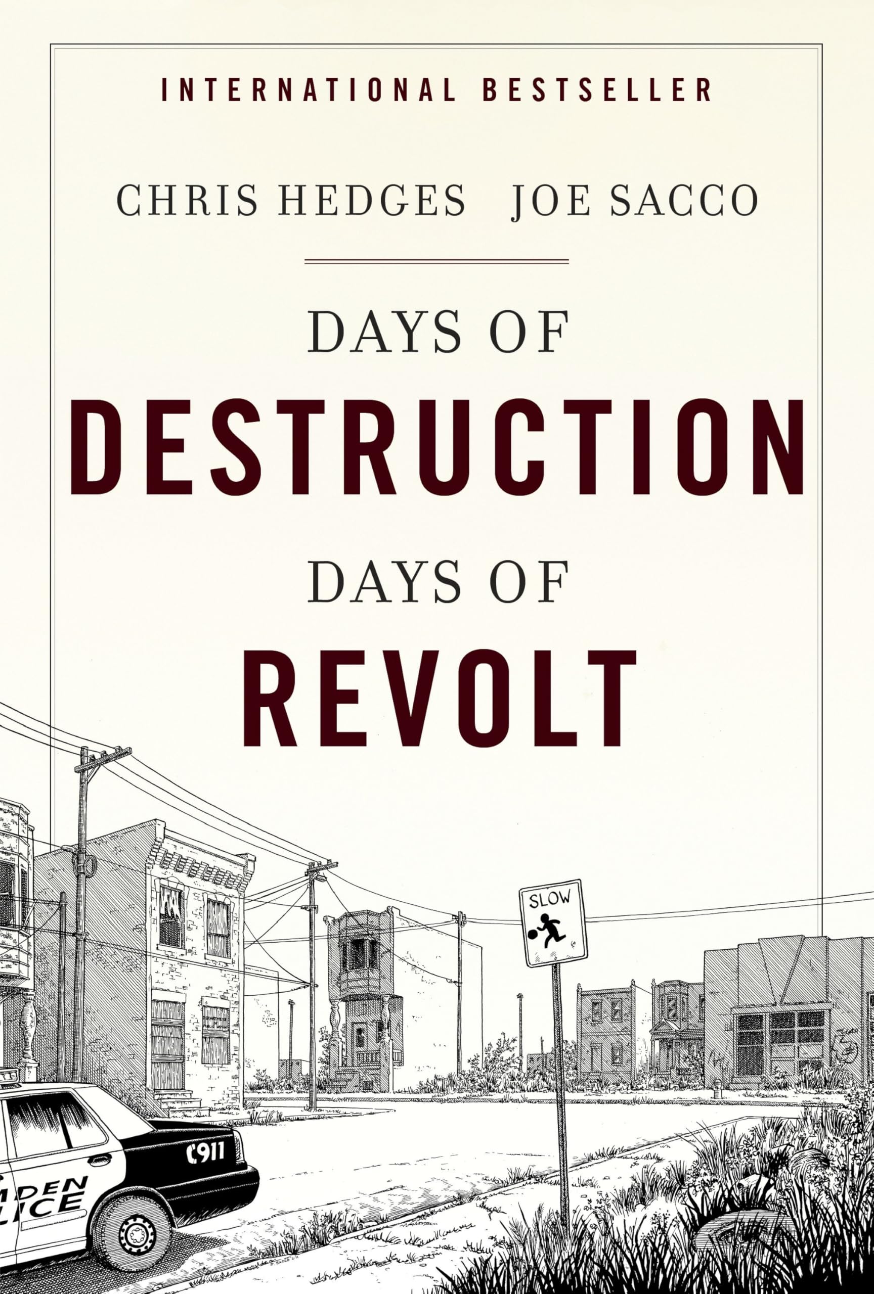 Days of Destruction, Days of Revolt [Paperback] Hedges, Chris and Sacco, Joe