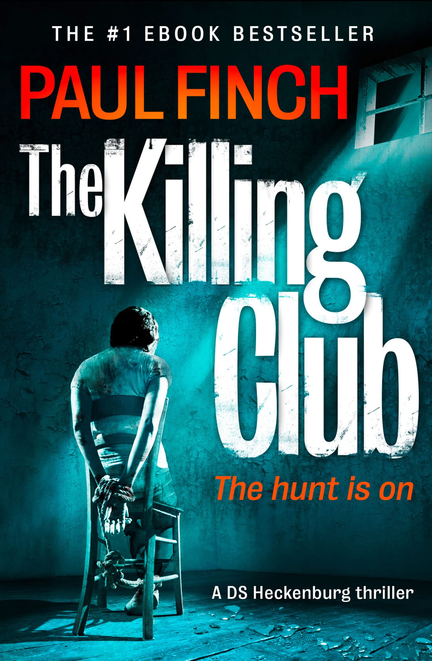 The Killing Club Book 1: A Sunday Times Bestseller Psychological Suspense and Police Procedural Novel (Detective Mark Heckenburg)