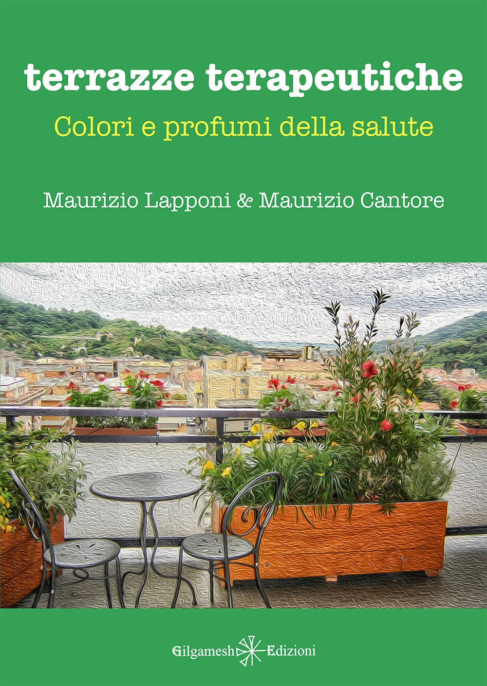 Terrazze Terapeutiche. Colori E Profumi Della Salute. Con Libro In Brossura - 4