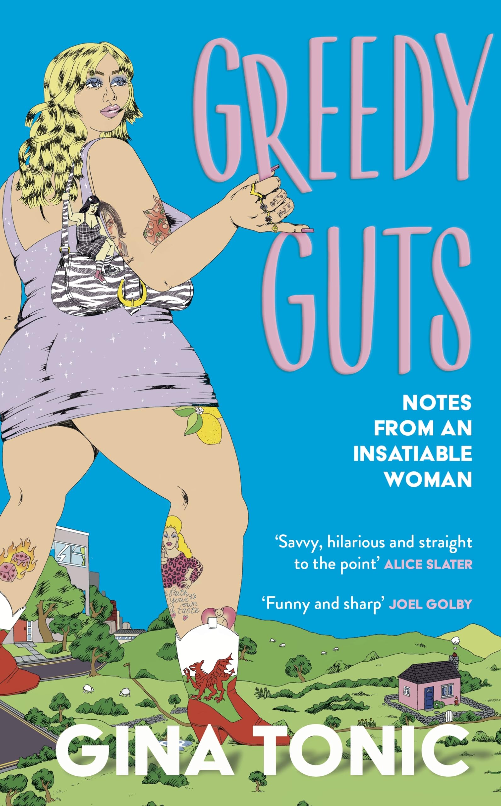 Greedy Guts by Gina Tonic (Hardback Book)