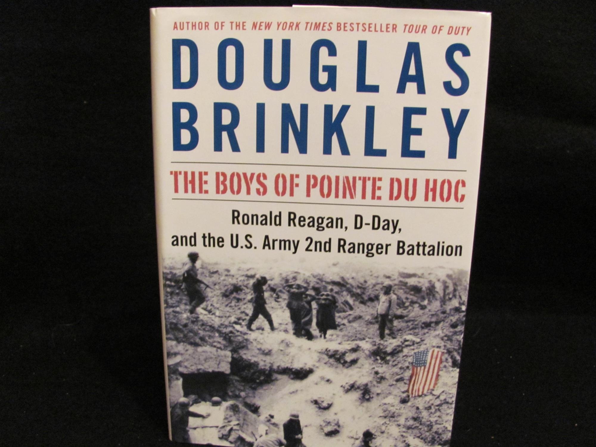Amazon.com: The Boys of Pointe du Hoc: Ronald Reagan, D-Day, and the U.S. Army 2nd Ranger ...